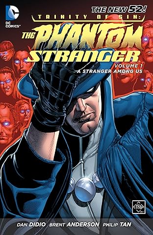 Trinity of Sin - The Phantom Stranger (2012-2014) Vol. 1: A Stranger Among Us