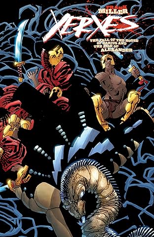 Xerxes: The Fall of the House of Darius and the Rise of Alexander #4