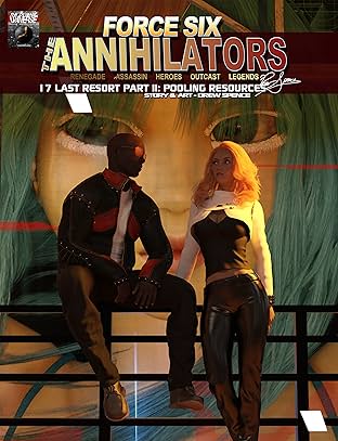 Force Six, The Annihilators 17 Last Resort Part II #17