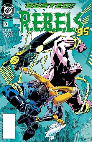 REBELS (1994-1996) #3