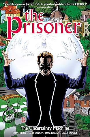 The Prisoner Vol. 1: The Uncertainty Machine