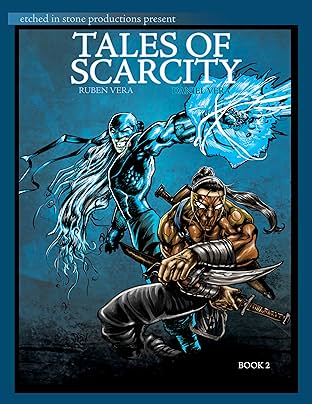 Tales of Scarcity #2