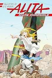 Battle Angel Alita: Mars Chronicle Vol. 3