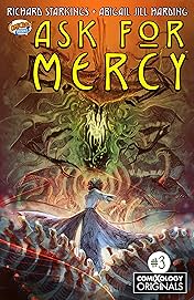 Ask For Mercy Season One (comiXology Originals) #3 (of 6): The Key To Forever