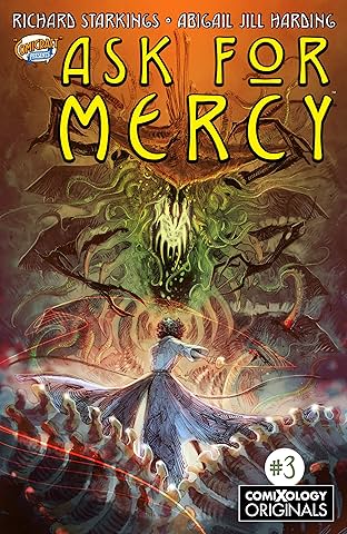 Ask For Mercy Season One (comiXology Originals) #3 (of 6): The Key To Forever