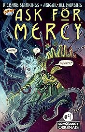Ask For Mercy Season One (comiXology Originals) #4 (of 6): The Key To Forever