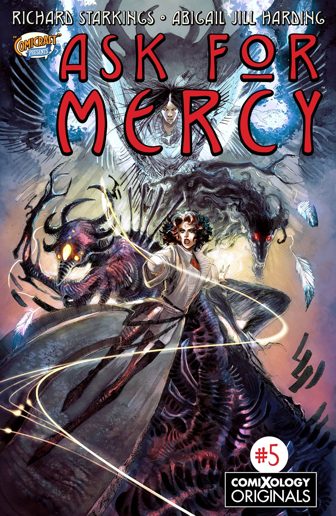 Ask For Mercy Season One (comiXology Originals) #5 (of 6): The Key To Forever