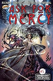 Ask For Mercy Season One (comiXology Originals) #5 (of 6): The Key To Forever