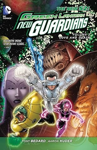 Green Lantern: New Guardians (2011-2015) Vol. 3: Love & Death