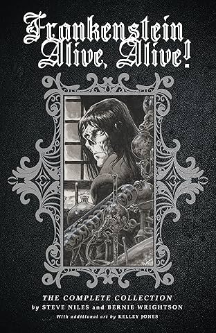 Frankenstein Alive, Alive: The Complete Collection
