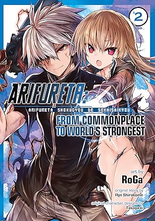 Arifureta: From Commonplace to World's Strongest Vol. 2