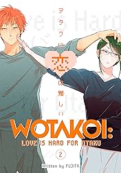 Wotakoi: Love is Hard for Otaku Vol. 2