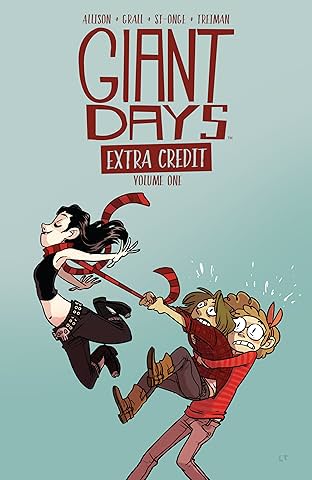 Giant Days: Extra Credit Vol. 1