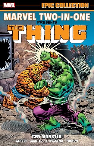 Marvel Two-In-One Epic Collection: Cry Monster