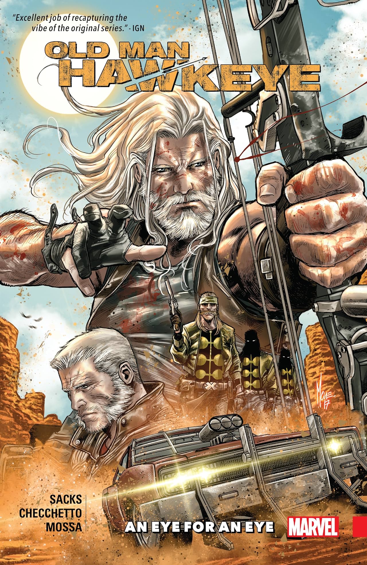 Old Man Hawkeye Tome 1: An Eye For An Eye Old Man Hawkeye Tome 1: An Eye For An Eye
