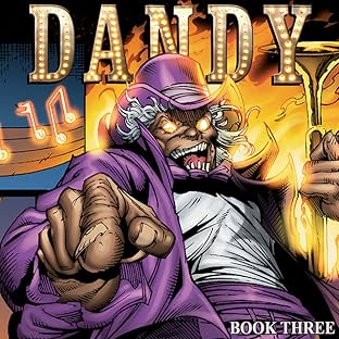Dandy Vol. 3: All Hail To The King