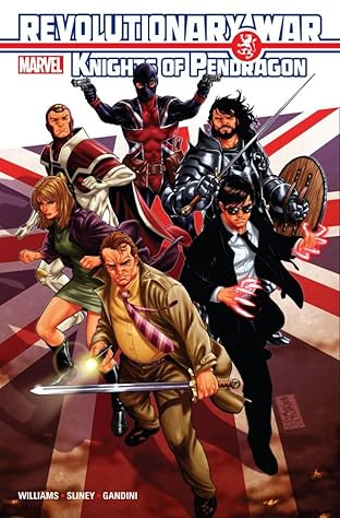Revolutionary War: Knights of Pendragon #1