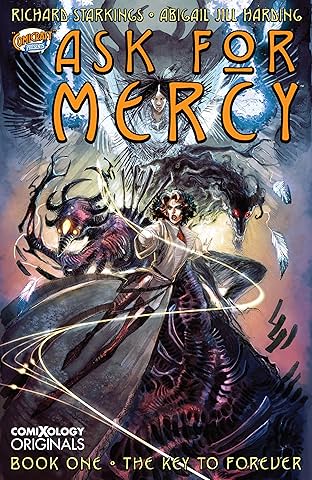 Ask For Mercy Season One (comiXology Originals): The Key To Forever