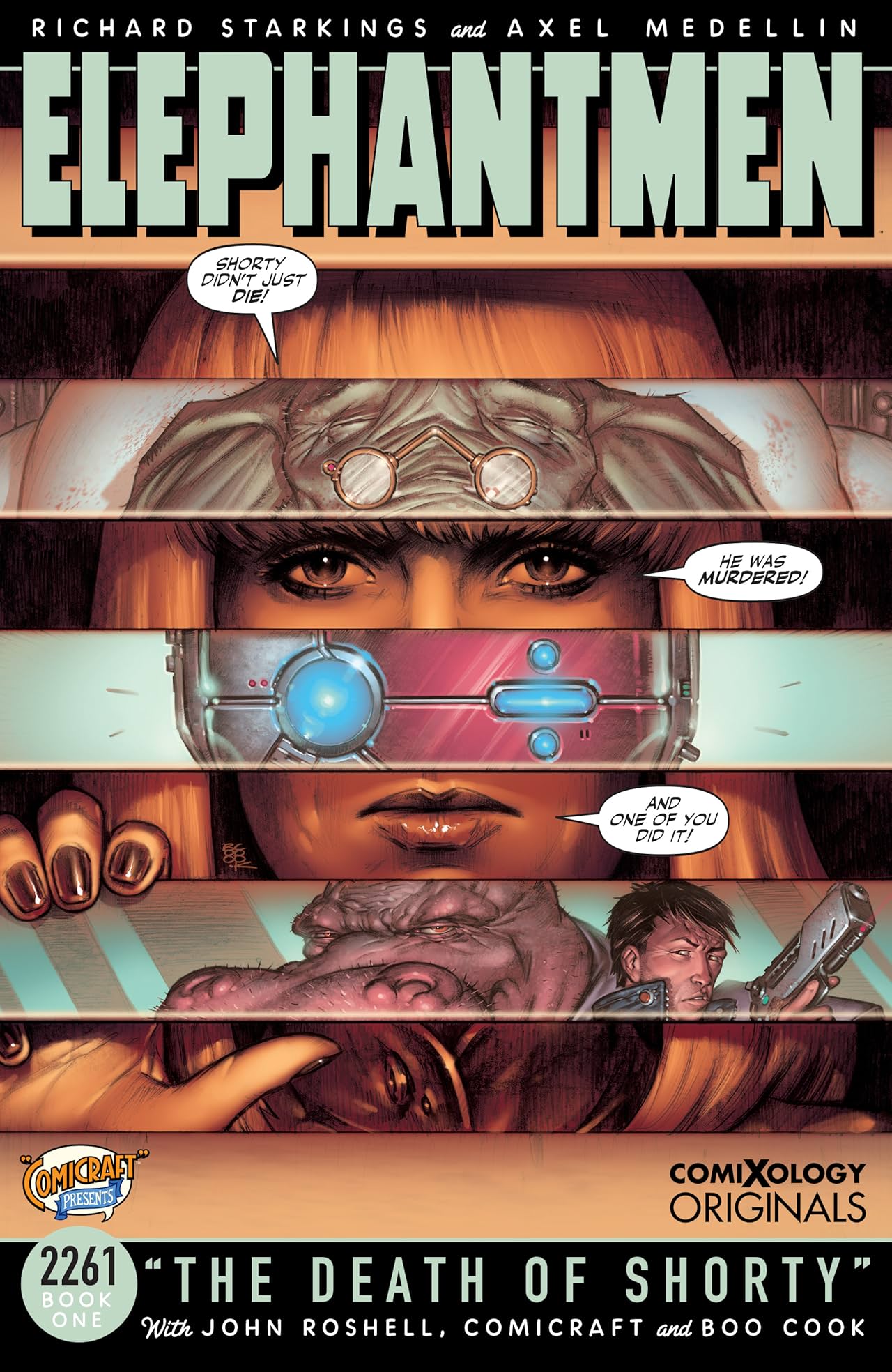 Elephantmen 2261 Season One (comiXology Originals): The Death of Shorty