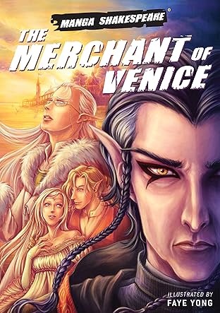 Manga Shakespeare: The Merchant of Venice