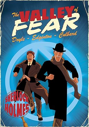 A Sherlock Holmes Graphic Novel Vol. 4: The Valley of Fear