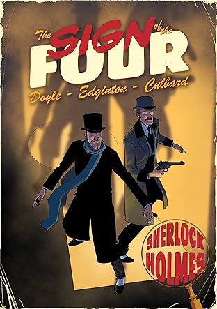 A Sherlock Holmes Graphic Novel Vol. 2: The Sign of the Four