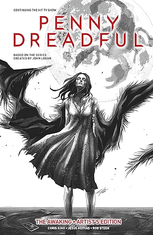 Penny Dreadful: The Awaking: The Artist's Edition