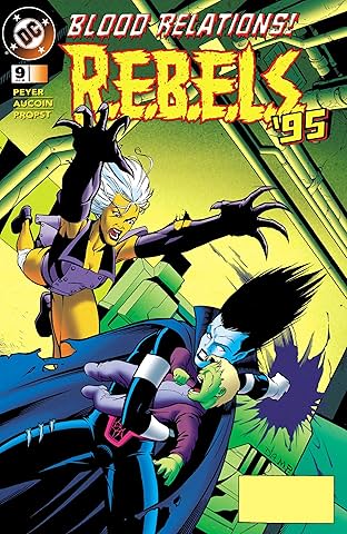 REBELS (1994-1996) #9