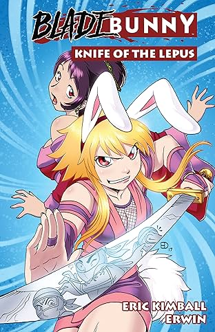 Blade Bunny Vol. 3: Knife of the Lepus