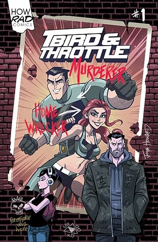T-Bird & Throttle #1
