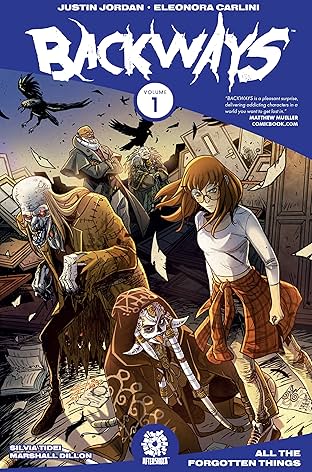 Backways Vol. 1: All the Forgotten Things