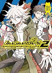 Danganronpa 2: Ultimate Luck and Hope and Despair  Vol. 1