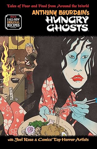 Anthony Bourdain's Hungry Ghosts