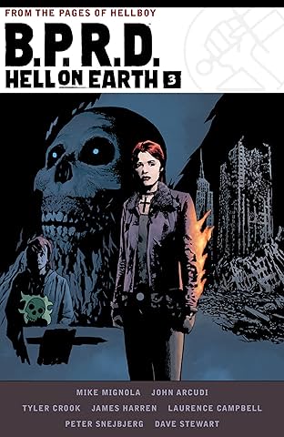 B.P.R.D. Hell on Earth: Book Three