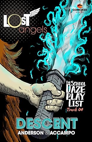 Lost Angels: The School Daze Playlist #4