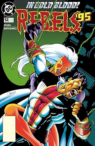 REBELS (1994-1996) #12