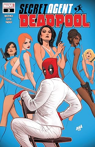 Deadpool: Secret Agent Deadpool (2018) #3 (of 6)