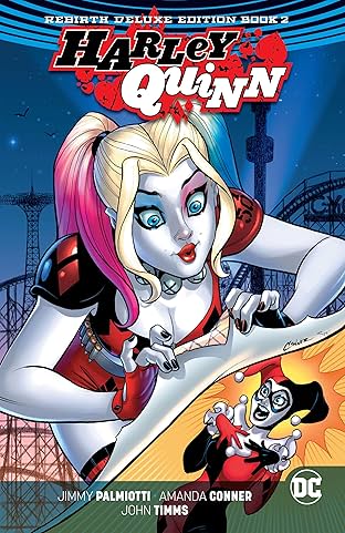Harley Quinn: The Rebirth Deluxe Edition - Book 2