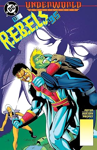 REBELS (1994-1996) #13