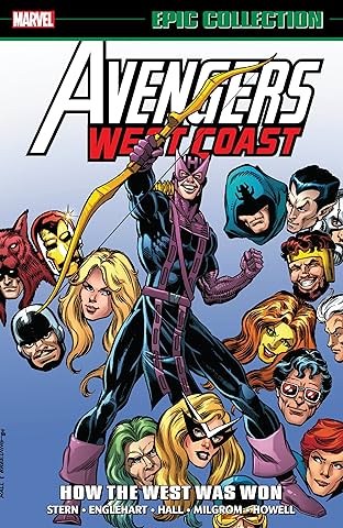 Avengers West Coast Epic Collection: How The West Was Won