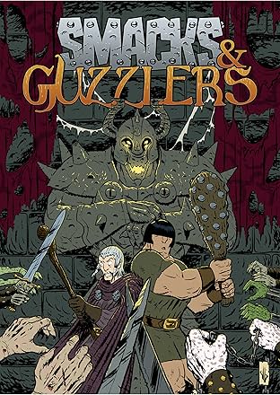 Smacks & Guzzlers #1