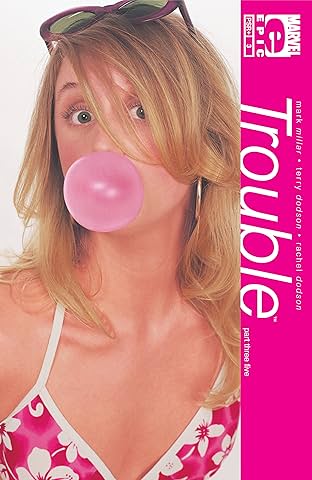 Trouble (2003-2004) #3 (of 5)