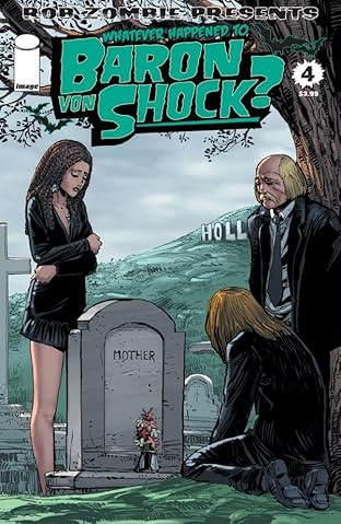 Whatever Happened To Baron Von Shock? #4