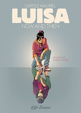 Luisa: Now and Then Vol. 1