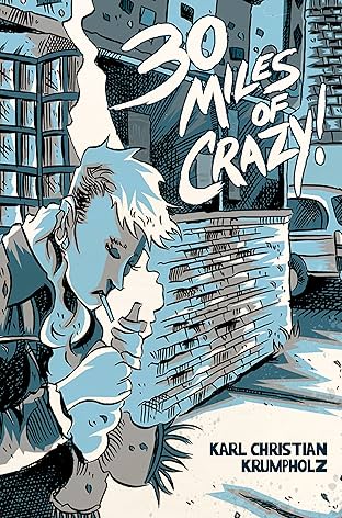 30 Miles of Crazy! #1