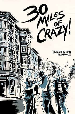 30 Miles of Crazy! #3