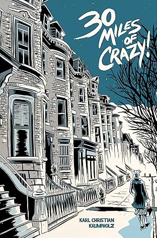 30 Miles of Crazy! #5