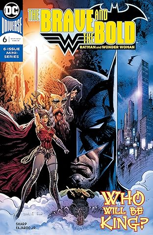 The Brave and the Bold: Batman and Wonder Woman (2018) #6
