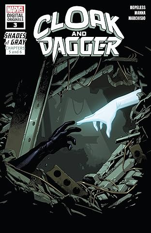 Cloak And Dagger - Marvel Digital Original (2018) #3