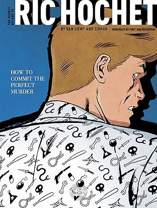 The Mighty Return of Ric Hochet Vol. 3